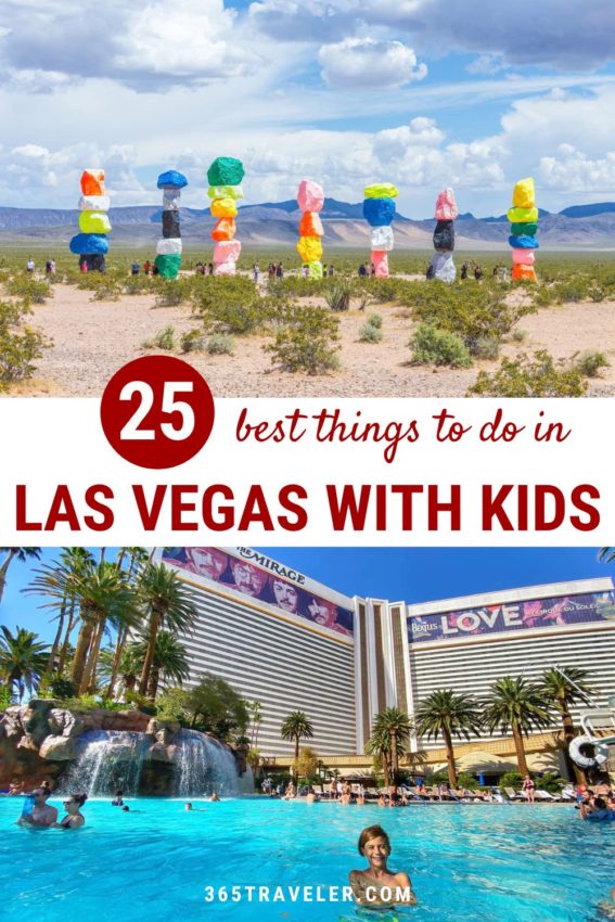25 SUPER FUN THINGS TO DO IN LAS VEGAS WITH KIDS