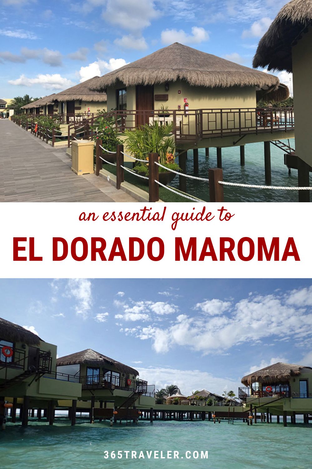El Dorado Maroma: You’ll Love These Dreamy Overwater Bungalows in Mexico