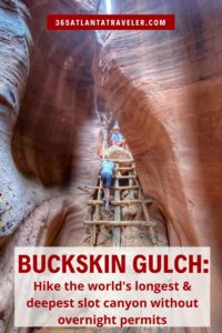 BUCKSKIN GULCH: TIPS & TRICKS FOR NAVIGATING UTAH'S BEST SLOT CANYON