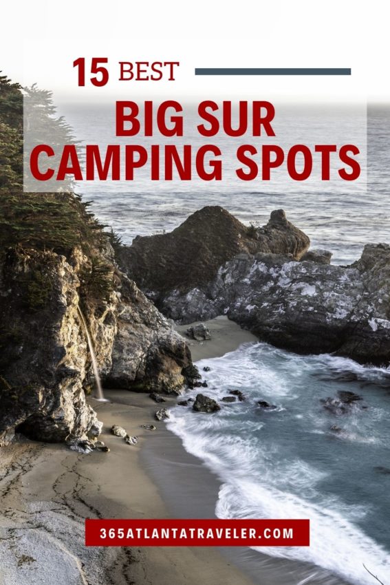 15 GREAT BIG SUR CAMPING SPOTS ADVENTURERS WILL LOVE
