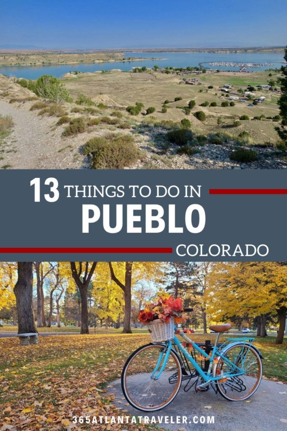13 FUN THINGS TO DO IN PUEBLO COLORADO