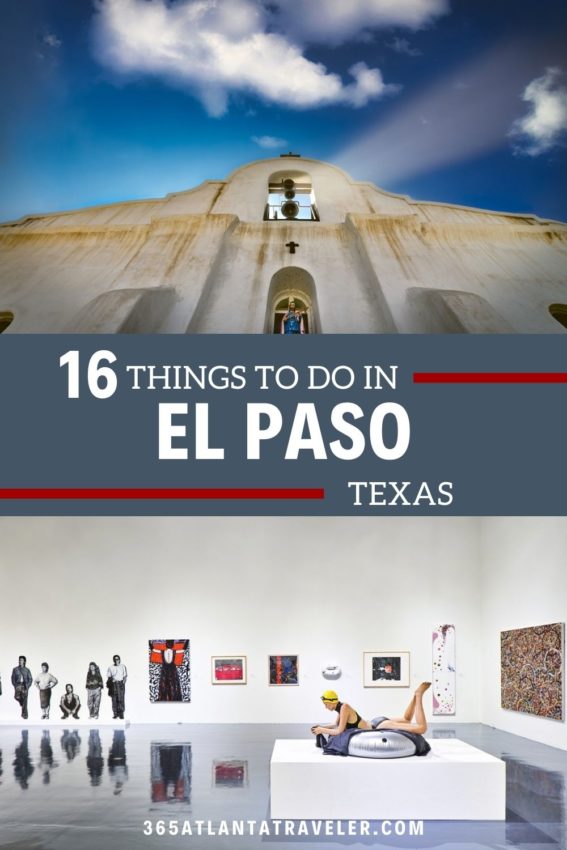 16 THRILLING THINGS TO DO IN EL PASO