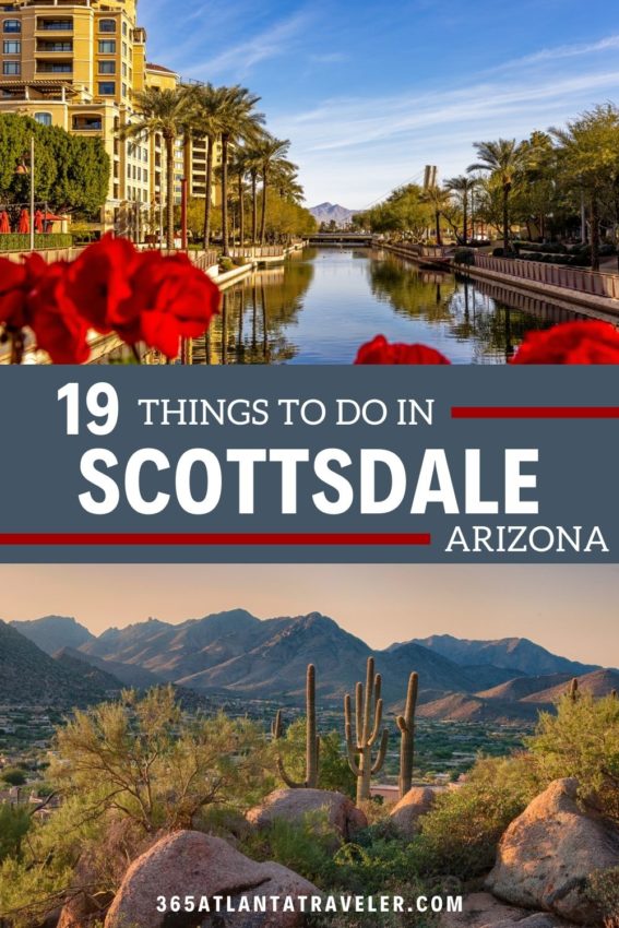 19 BEST THINGS TO DO IN SCOTTSDALE AZ FOR MAKING LONG-LASTING MEMORIES
