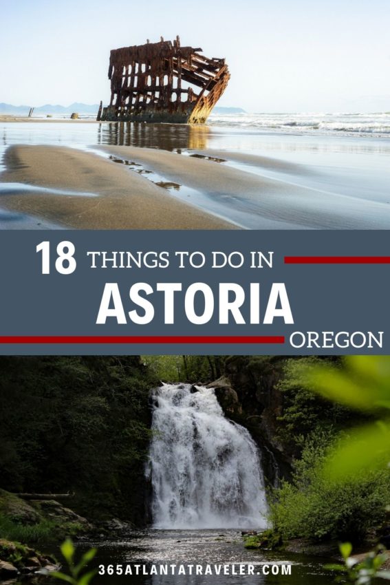 18 SUPER AMAZING THINGS TO DO IN ASTORIA OREGON