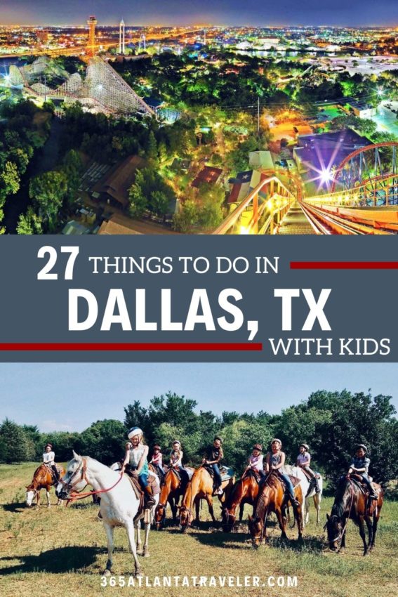 27 THINGS TO DO IN DALLAS WITH KIDS (& THE GREATER DALLAS AREA)