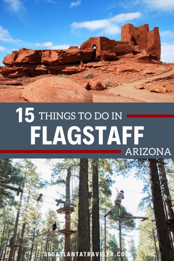 15+ AMAZING THINGS TO DO IN FLAGSTAFF FOR YEAR-ROUND FUN