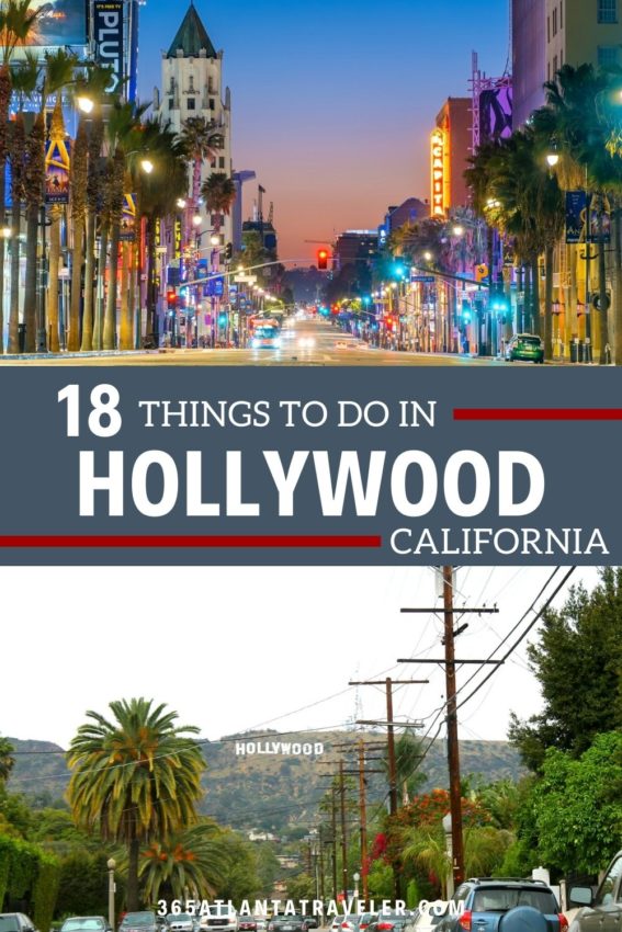18 AMAZINGLY FUN THINGS TO DO IN HOLLYWOOD, CA