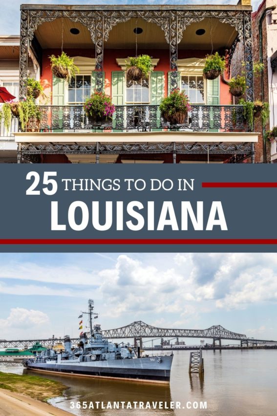 25 Things To Do in Louisiana Everyone Will Love