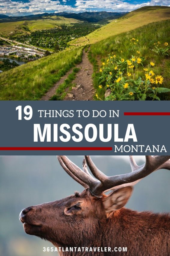 19 AMAZING THINGS TO DO IN MISSOULA MONTANA