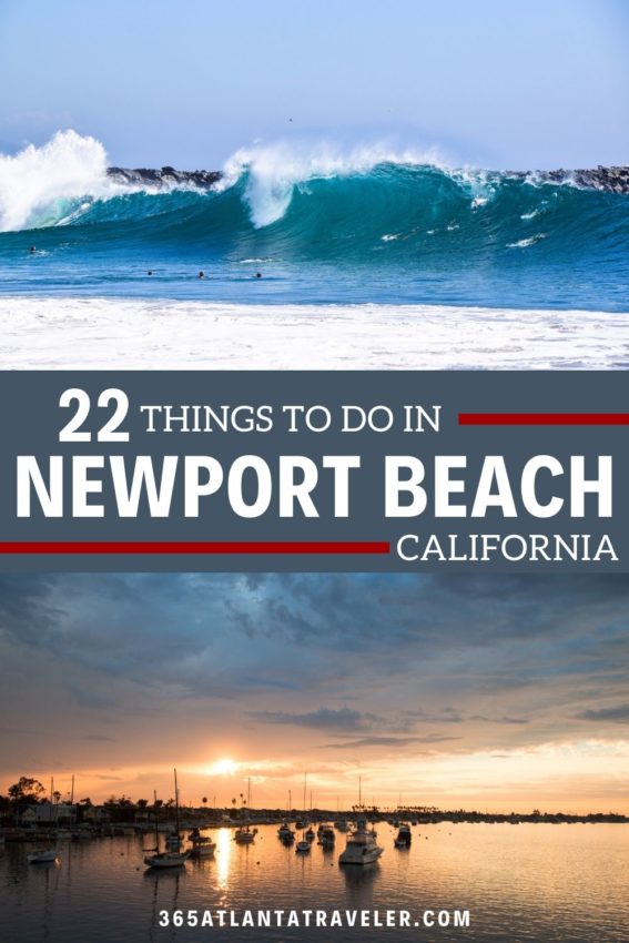 22 THINGS TO DO IN NEWPORT BEACH YOU CAN'T MISS