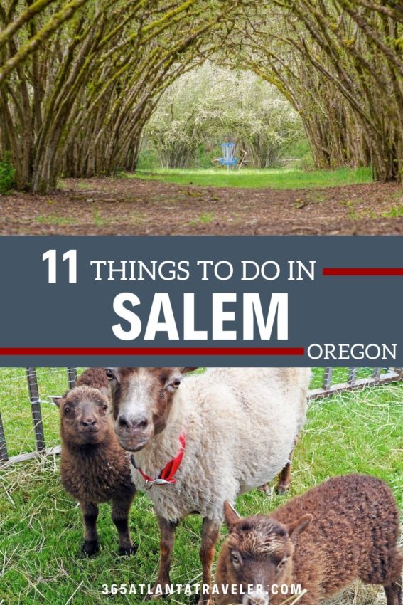 11 FANTASTIC THINGS TO DO IN SALEM OREGON