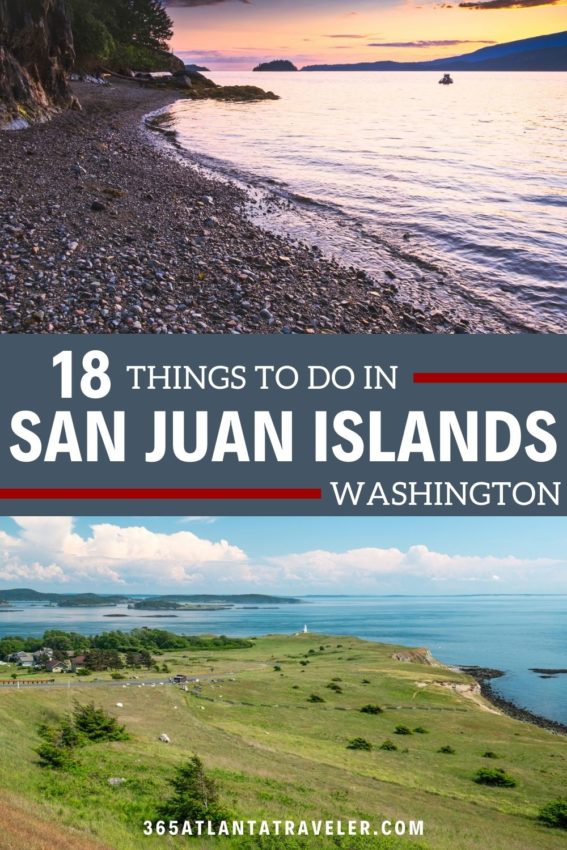18 SENSATIONAL THINGS TO DO IN SAN JUAN ISLANDS
