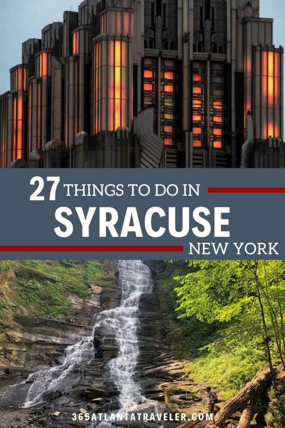 27 FUN THINGS TO DO IN SYRACUSE NY YOU'LL LOVE