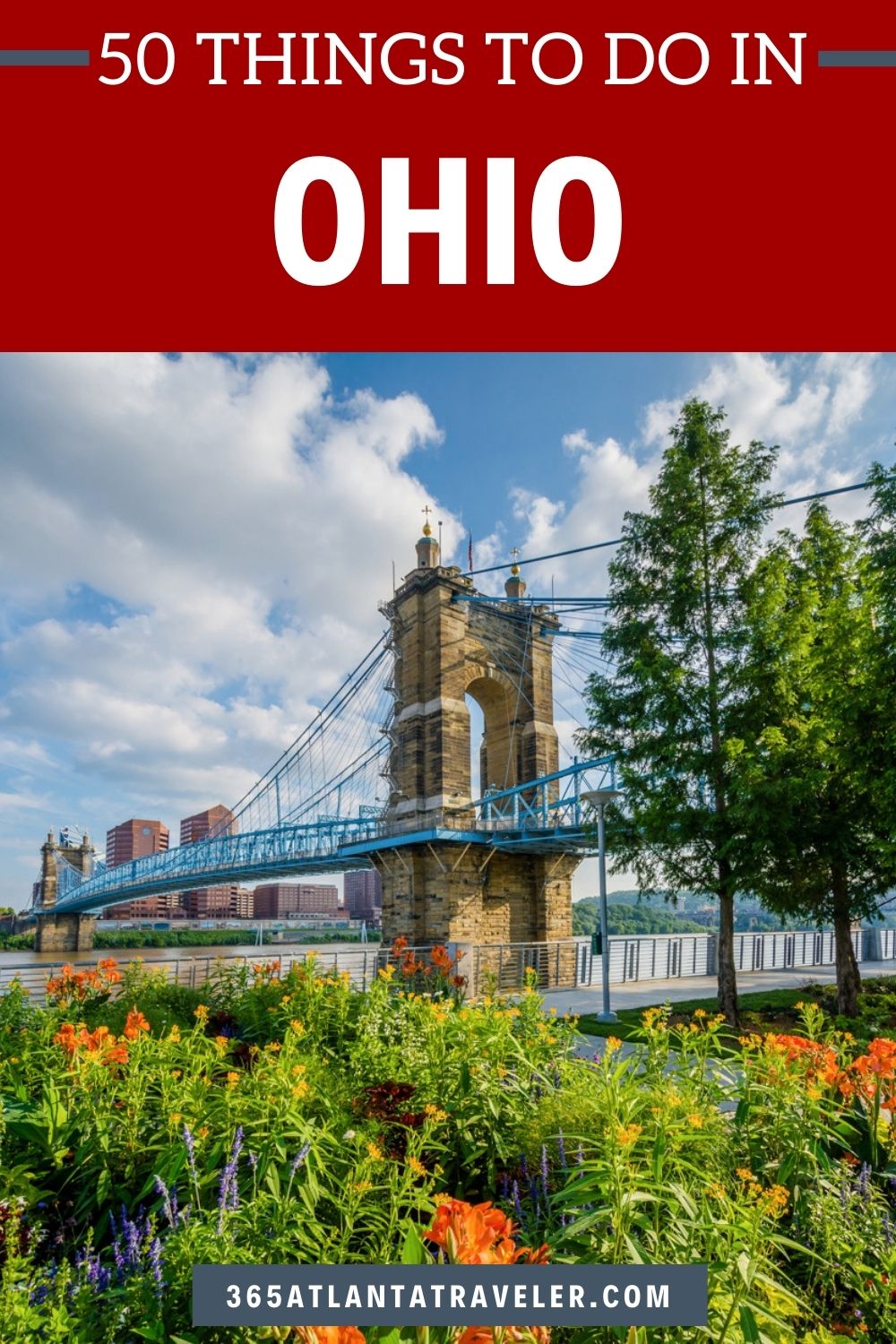 50 THINGS TO DO IN OHIO THAT YOU'RE GOING TO LOVE