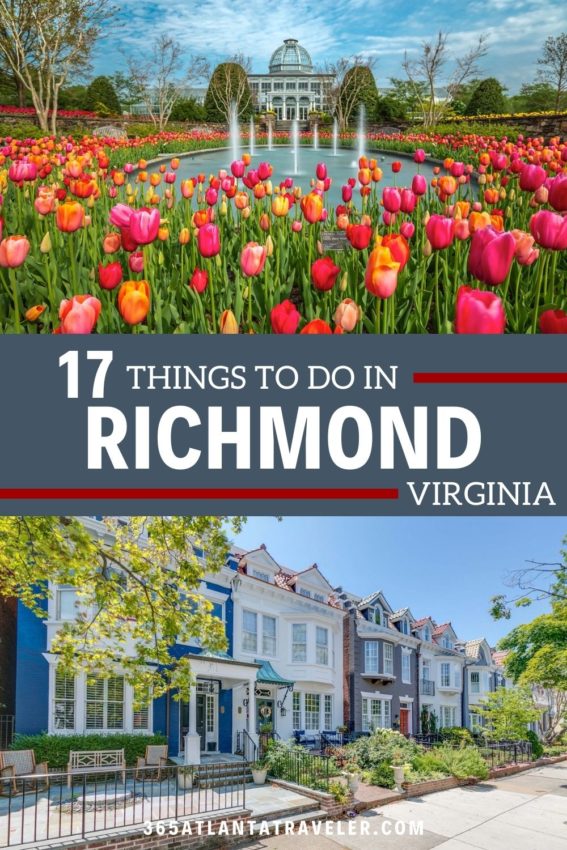 17 Things To Do in Richmond VA on Your Next Visit