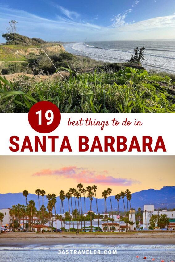 19 Things To Do In Santa Barbara You Can’t Miss