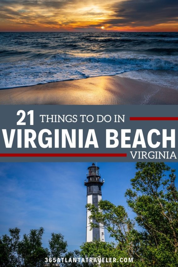 21 AMAZING THINGS TO DO IN VIRGINIA BEACH, VA