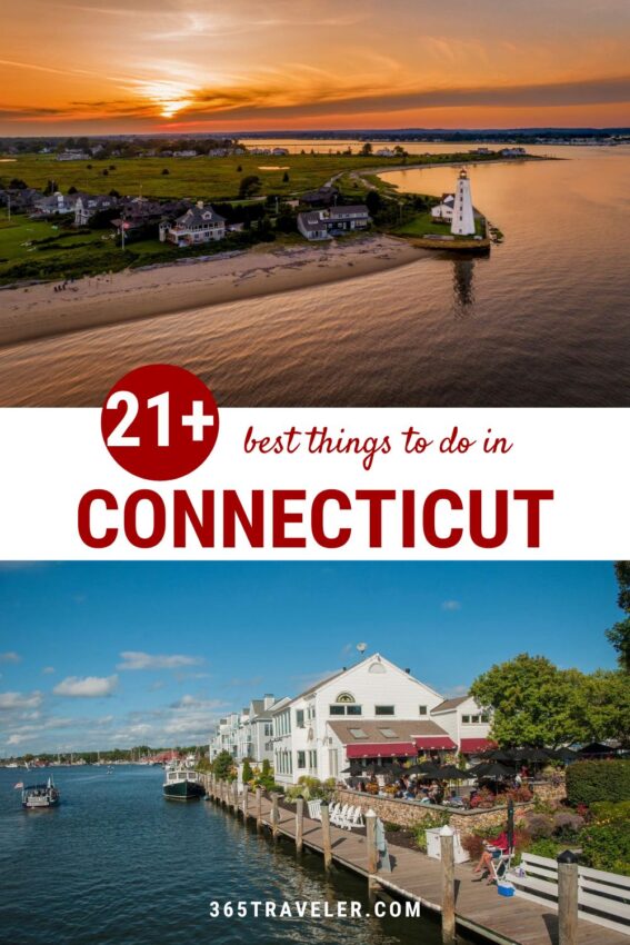 21+ Things To Do In Connecticut Everyone Will Love