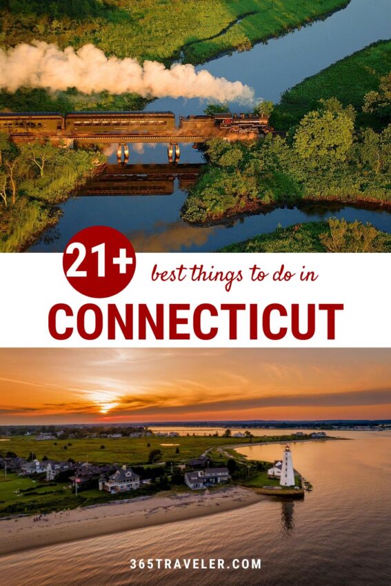 21+ Things To Do In Connecticut Everyone Will Love