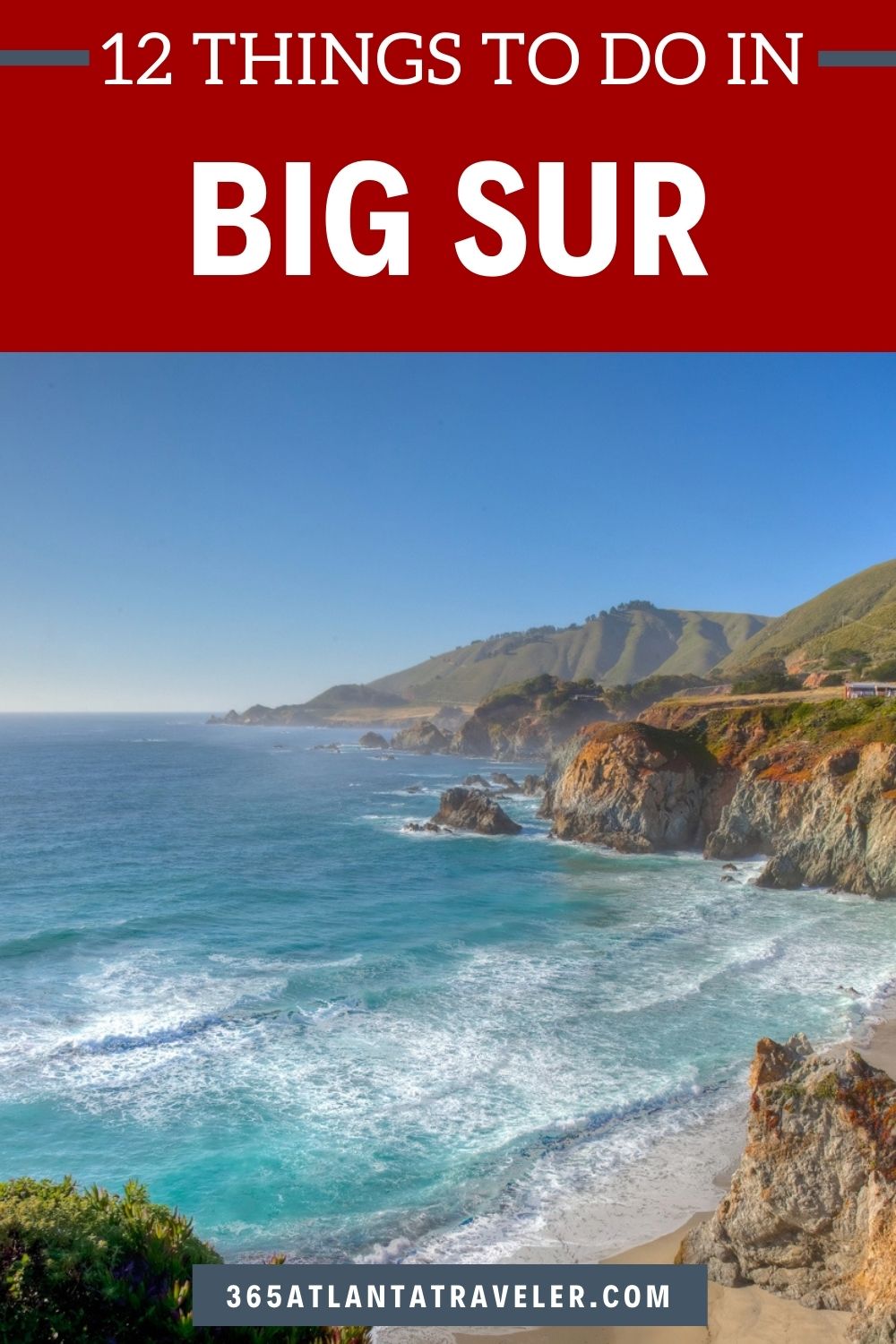 12 OF THE ABSOLUTE BEST THINGS TO DO IN BIG SUR