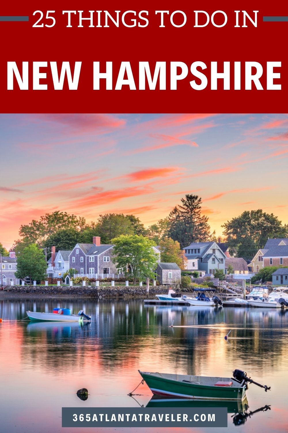 25 BEST THINGS TO DO IN NEW HAMPSHIRE YOU'LL LOVE