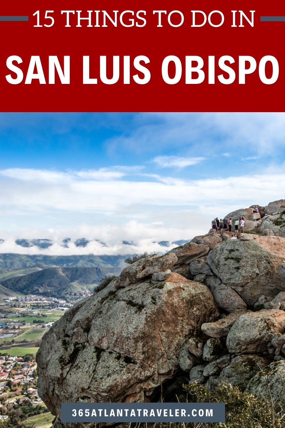 15 OUTSTANDING THINGS TO DO IN SAN LUIS OBISPO
