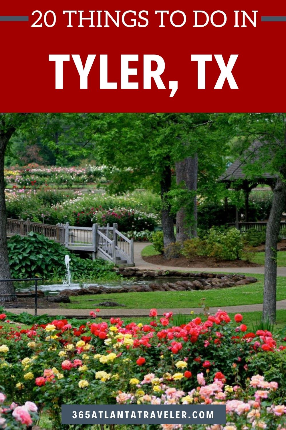 20 THINGS TO DO IN TYLER TX EVERYONE WILL LOVE