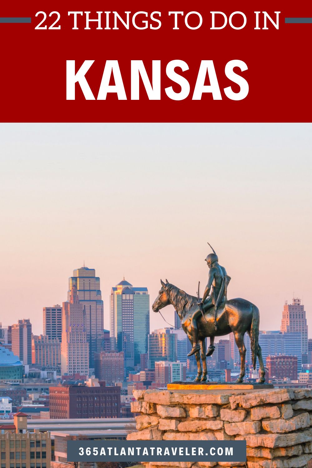 22 BEST THINGS TO DO IN KANSAS EVERYONE WILL LOVE