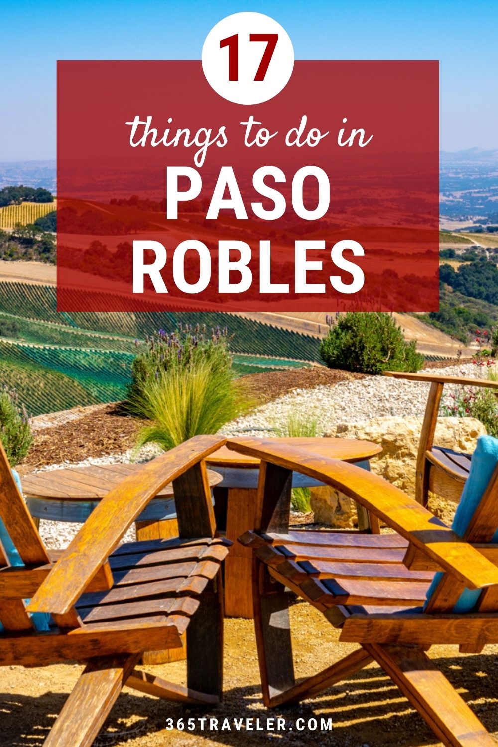 17 Best Things To Do in Paso Robles, California