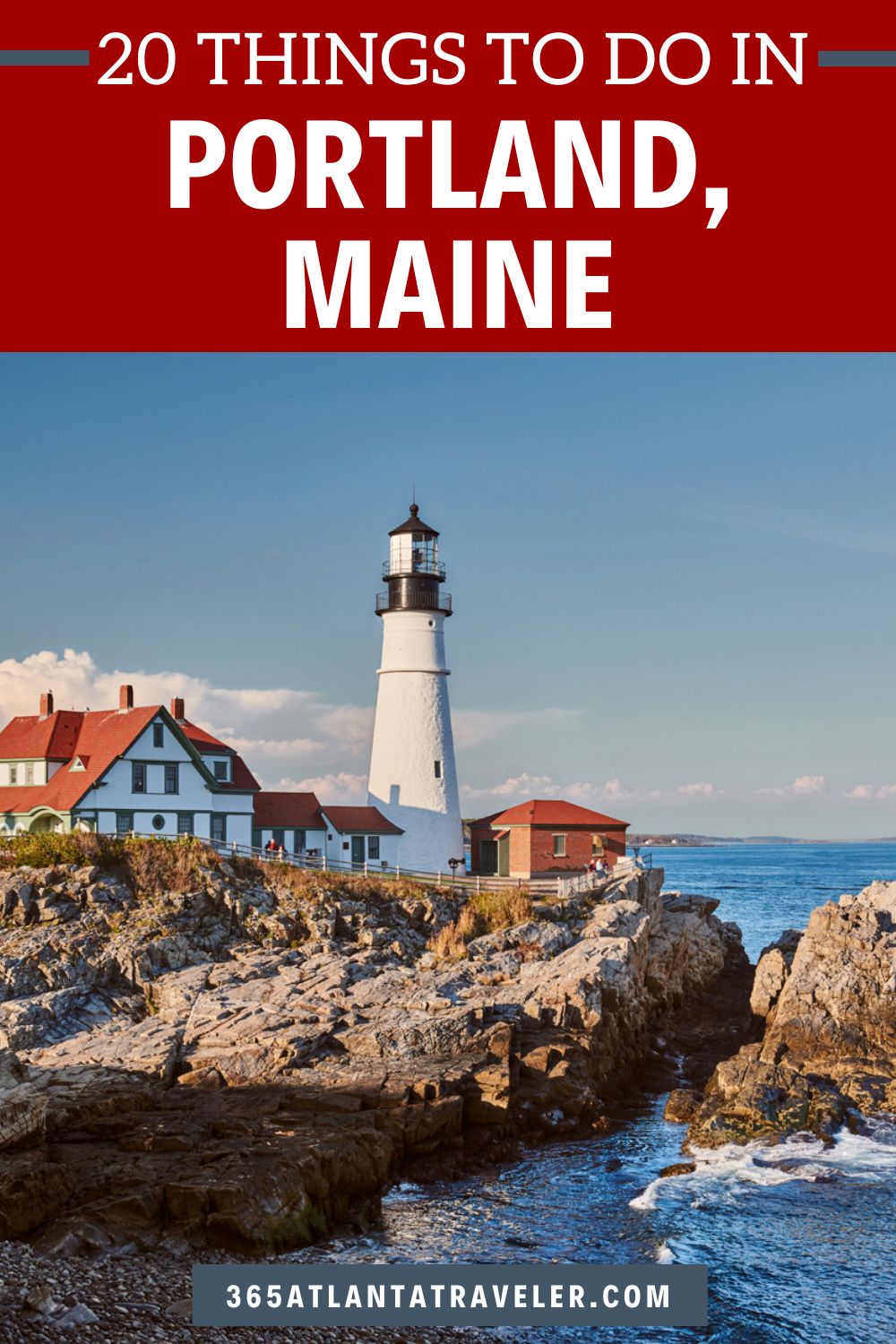 20 OUTSTANDING THINGS TO DO IN PORTLAND MAINE
