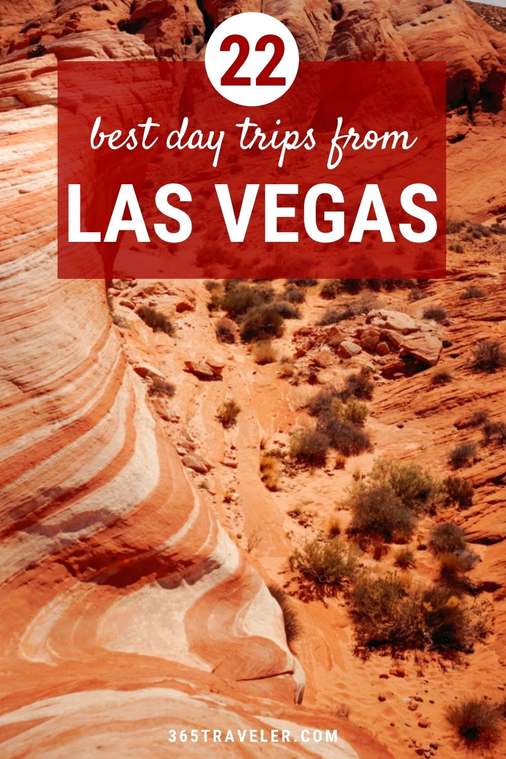 22 BEST WEEKEND GETAWAYS & DAY TRIPS FROM LAS VEGAS