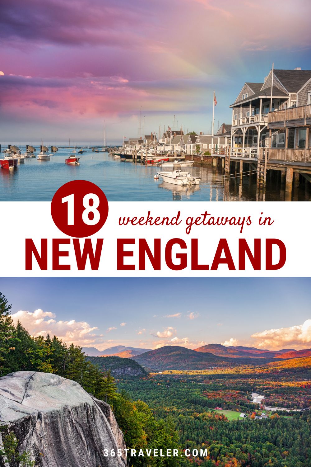 18 Spectacular Weekend Getaways in New England