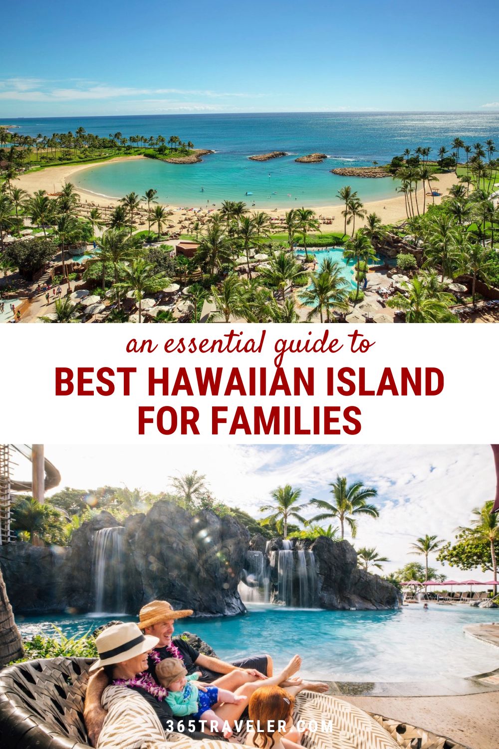 Best Hawaiian Island for Families: All the Info so You Can Make the Best Choice in 2023
